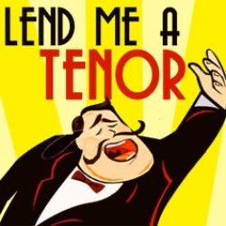 Lend Me A Tenor Lend Me A Tenor