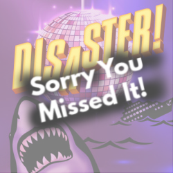 disaster-missed